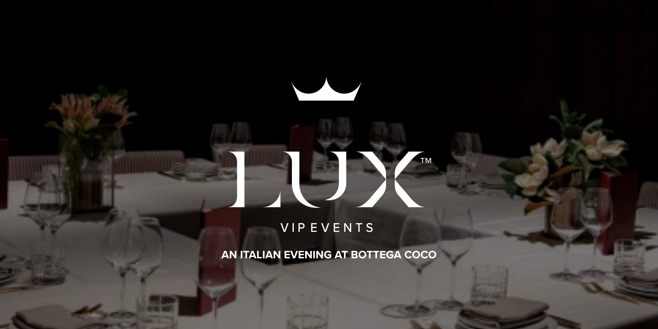 LUX VIP SYD : An Italian Evening at Bottega Coco